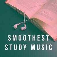 Artwork for Smoothest Study Music by Classical Study Music