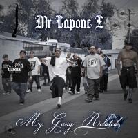 Artwork for My Gang Related by Mr.Capone-E