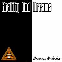 Artwork for Reality & Dreams by Roman Naboka