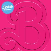 Artwork for Barbie The Album by Various Artists