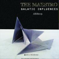 Artwork for Galactic Influences by Tee Maestro