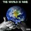Artwork for The World Is Mine
