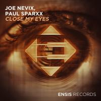 Artwork for Close My Eyes by Joe Nevix