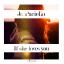 Artwork for If She Loves You (Original Mix)