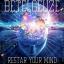 Artwork for Restart Your Mind (Original Mix)