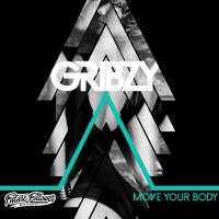 Artwork for Move Your Body by Gribzy