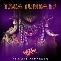 Artwork for taca tumba by Mark Alvarado