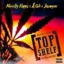 Artwork for Top Shelf (feat. Jasmyne & C-Dubb)