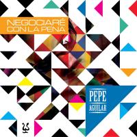 Artwork for Negociaré Con la Pena by Pepe Aguilar