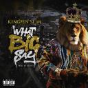Artwork for What Big Say