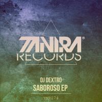 Artwork for Saboroso EP by DJ Dextro