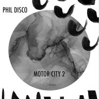 Artwork for Motor City 2 by Phil Disco