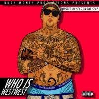 Artwork for Who Is West West by West West