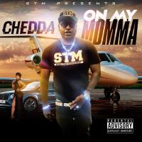 Artwork for On My Momma (OMM) by Chedda