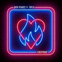 Artwork for Fireproof (feat. Tayla) by Ben Pearce