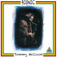 Artwork for Bionic by Tommy McCook