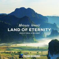 Artwork for Land Of Eternity by Masaru Hinaiji