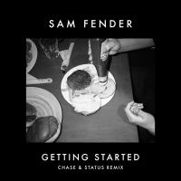 Artwork for Getting Started (Chase & Status Remix) by Sam Fender
