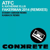 Artwork for Fakerman 2014 (Remixes) by ATFC