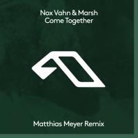 Artwork for Come Together (Matthias Meyer Remix) by Nox Vahn