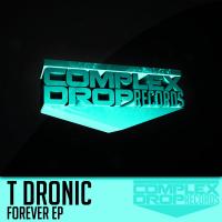 Artwork for Forever EP by T Dronic