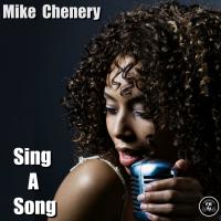 Artwork for Sing A Song by Mike Chenery