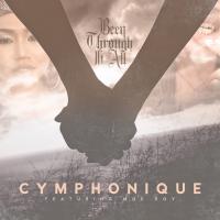 Artwork for Been Through It All (feat. Moe Roy) by Cymphonique