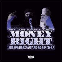 Artwork for Money Right by Y.C