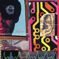 Artwork for Love Will See Us Through by Orgone