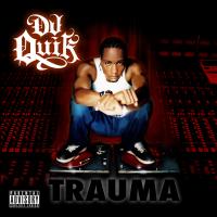 Artwork for Trauma by DJ Quik