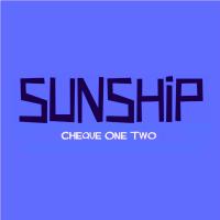 Artwork for Cheque One Two by Sunship