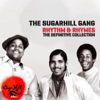 Artwork for Rhythm & Rhymes - The Definitve Collection by The Sugarhill Gang