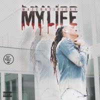 Artwork for My Life by Mazerati  Ricky