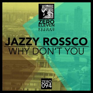 Artwork for Why Don't You (Original Mix)