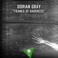 Artwork for Frames of Darkness by Dorian Gray