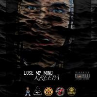 Artwork for Lose My Mind by Kreepa