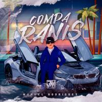 Artwork for Compa Ranis by Manuel Rodriguez