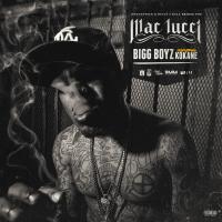 Artwork for Bigg Boyz (feat. Kokane) by Mac Lucci