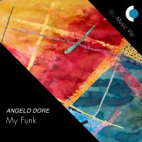 Artwork for My Funk by Angelo Dore