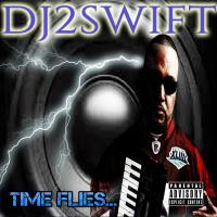 Artwork for Time Flies (feat. Knockout) by Dj2swift