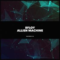 Artwork for Allien Machine by 8Floy