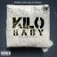 Artwork for Kilo Baby (feat. Big Los & Liveola)
