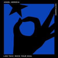 Artwork for Like This | Rock Your Soul by Angel Heredia