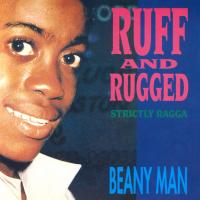 Artwork for Ruff and Rugged by Beenie Man