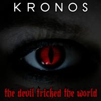 Artwork for The Devil Tricked The World by Krönös