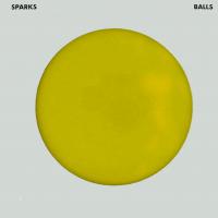 Artwork for Balls [Bonus Tracks Version] by Sparks