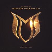 Artwork for Searching For A Way Out by O.B.M Notion