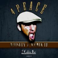 Artwork for Whiskey & Women EP by 4Peace