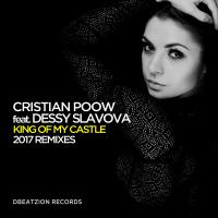 Artwork for King Of My Castle (2017 Remixes) (feat. Dessy Slavova) by Cristian Poow