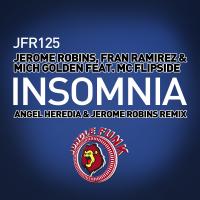 Artwork for Insomnia (Angel Heredia & Jerome Robins Remix) by Jerome Robins